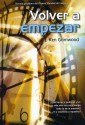 Volver a empezar - Ken Grimwood, Kim Grimwood, Celia Filipetto