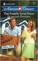 The Family Next Door - Jacqueline Diamond