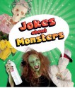 Jokes about Monsters. Judy A. Winter - Judy A. Winter