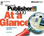 Microsoft Publisher 2000 at a Glance - David D. Busch