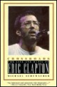 Crossroads: The Life and Music of Eric Clapton - Michael Schumacher