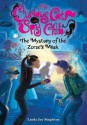 Mystery of the Zorse's Mask (Curious Cat Spy Club #2) - Linda Joy Singleton