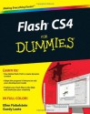 Flash CS4 For Dummies - Ellen Finkelstein, Gurdy Leete