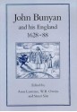 JOHN BUNYAN & HIS ENGLAND, 1628-1688 - Anne Laurence