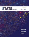 Stats: Data and Models (3rd Edition) - Richard D. De Veaux, Paul Velleman, David E. Bock