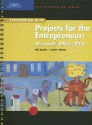 Projects for the Entrepreneur: Microsoft Office 2003 - Iris Blanc, Cathy Vento