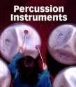 Percussion Instruments - Kayla Grace