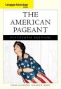 Cengage Advantage Books: The American Pageant - David Kennedy, Lizabeth Cohen