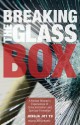 Breaking the Glass Box: A Korean Woman's Experiences of Conscientization and Spiritual Formation - Jungja Joy Yu, Rosemary Ruether