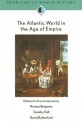 The Atlantic World in the Age of Empire (Problems in World History) - Thomas Benjamin