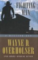 Fighting Man: A Western Duo - Wayne D. Overholser