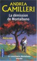 La DÃ©mission De Montalbano (French Edition) - Andrea Camilleri