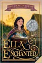 Ella Enchanted - Gail Carson Levine