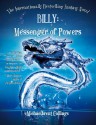 Billy: Messenger of Powers - Michaelbrent Collings