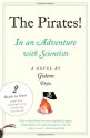 The Pirates! In an Adventure with Scientists & The Pirates! In an Adventure with Ahab - Gideon Defoe, Richard Murkin