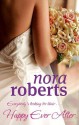 Happy Ever After - Nora Roberts