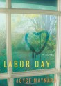 Labor Day - Joyce Maynard