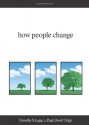 How People Change - Timothy S. Lane, Paul David Tripp