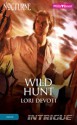 Mills & Boon : Wild Hunt - Lori Devoti