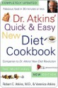 Dr. Atkins' Quick & Easy New Diet Cookbook: Companion to Dr. Atkins' New Diet Revolution - Robert C. Atkins, Veronica Atkins