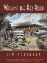 Walking the Rez Road - Jim Northrup