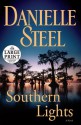 Southern Lights - Danielle Steel