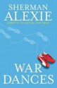 War Dances - Sherman Alexie