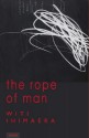 The Rope of Man - Witi Ihimaera