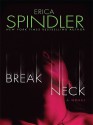 Breakneck - Erica Spindler