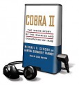 Cobra II: The Inside Story of the Invasion and Occupation of Iraq - Michael R. Gordon, Craig Wasson