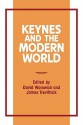 Keynes and the Modern World - David Worswick, James Trevithick