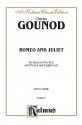 Romeo and Juliet: Kalmus Edition - Charles Gounod