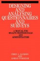 Designing And Analysing Questionnaires And Surveys: A Manual For Health Professionals And Administrators - Chris Jackson, Adrian Furnham