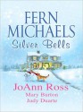 Silver Bells - Fern Michaels