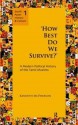 How Best Do We Survive: A Modern Political History of the Tamil Muslims - Kenneth McPherson