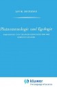 Phanomenologie Und Egologie: Faktisches Und Transzendentales Ego Bei Edmund Husserl - Jan M. Broekman