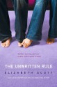 The Unwritten Rule - Elizabeth Scott