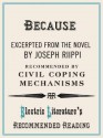 "Because" (excerpt) (Electric Literature's Recommended Reading) - Joseph Riippi, Michael Seidlinger