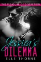 Jessica's Dilemma - Elle Thorne