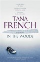 In The Woods - Tana French