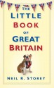 The Little Book of Great Britain - Neil R. Storey