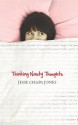 Thinking Nasty Thoughts - Jesse Chapa Jones