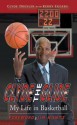 Clyde the Glide: My Life in Basketball - Clyde Drexler, Kerry Eggers, Jim Nantz