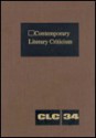 Contemporary Literary Criticism, Volume 34: Yearbook 1984 - Jean C. Stine