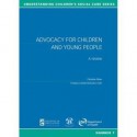 Advocacy for Children and Young People: A Review - Christine Oliver