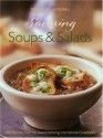 Savoring Soups & Salads: Best Recipes from the Award-Winning International Cookbooks - Georgeanne Brennan, Lori De Mori, Kerri Conan