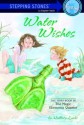 Water Wishes (Magic Elements 1, paper) - Mallory Loehr