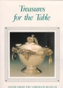 Treasures for the Table: SIlver from the Chrysler Museum - Chrysler Museum, Mark A. Clark, David Revere McFadden