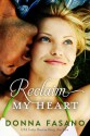 Reclaim My Heart - Donna Fasano