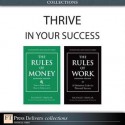 Thrive in Your Success (Collection) - Richard Templar